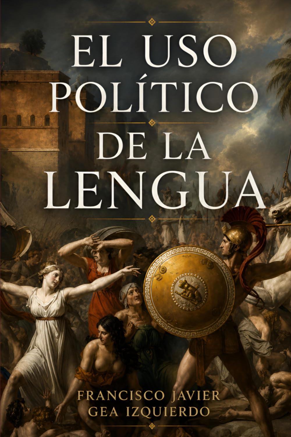 El uso político de la lengua