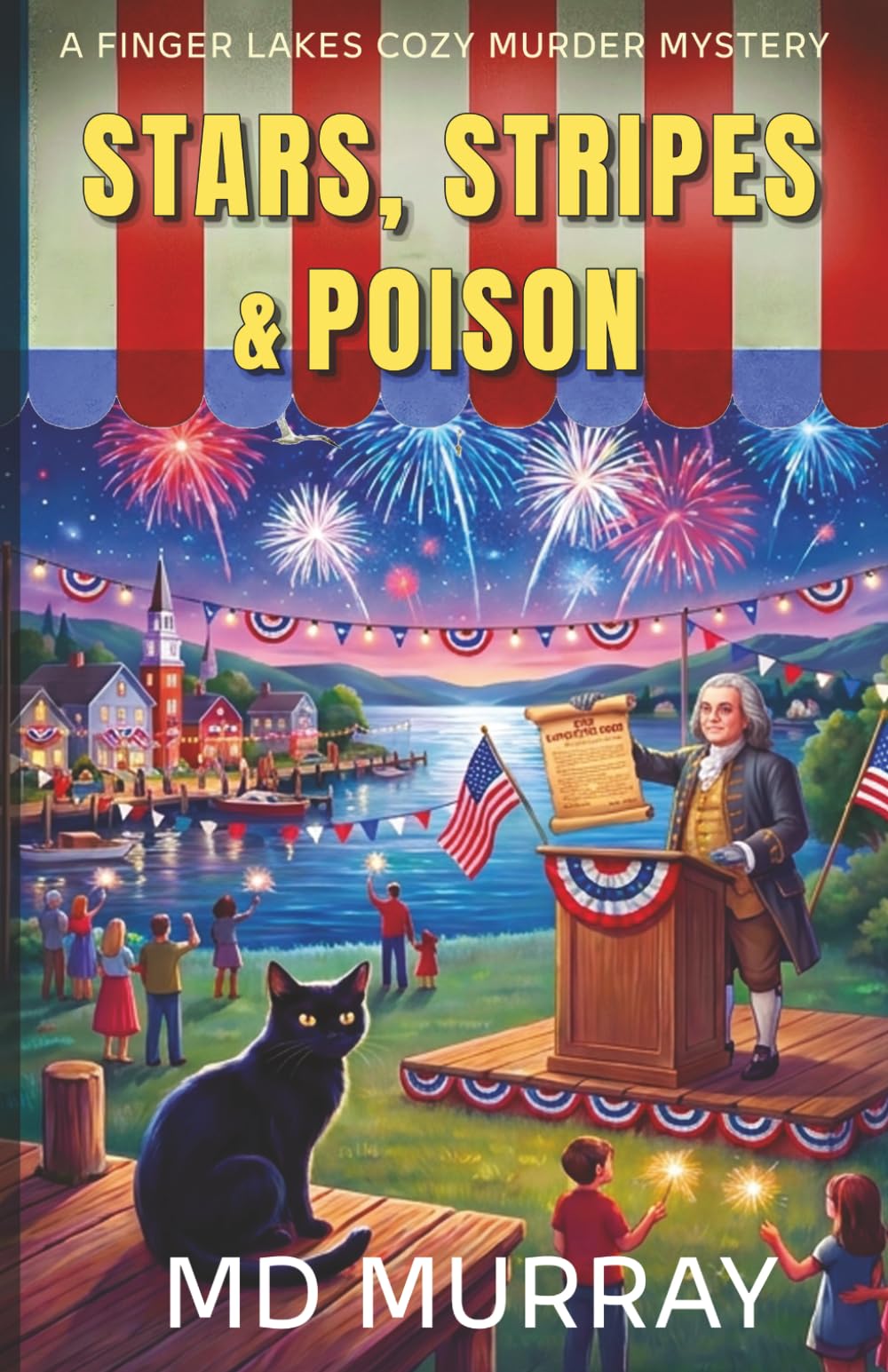 Stars, Stripes & Poison: A Finger Lakes Paranormal Cozy Mystery (The Finger Lake Murders)