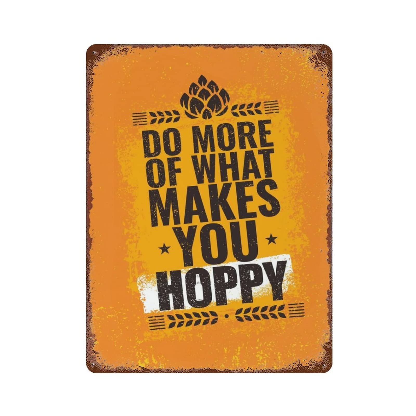 AOOEDM Do More of What Makes You Happy Vintage Metal Sign Tin Sign for Home Bar Pub Kitchen Man Cave Tin Sign Wall Decor Poster Wall Plaque
