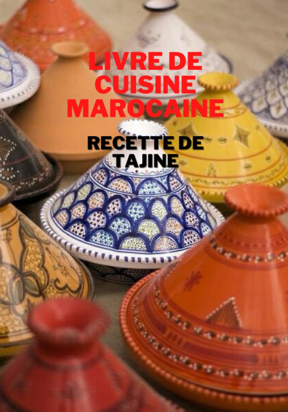 Buy Livre de cuisine Marocaine Recette de tajine de recette