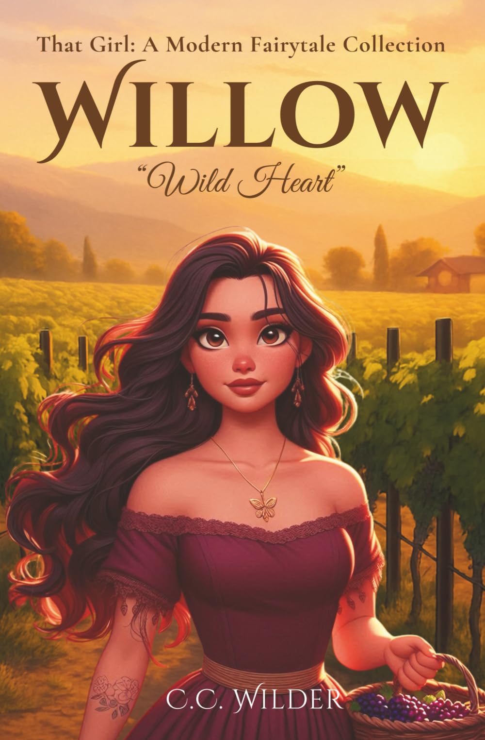 Willow: Wild Heart (Willow Trilogy, 3) (That Girl: A Modern Fairytale Collection)