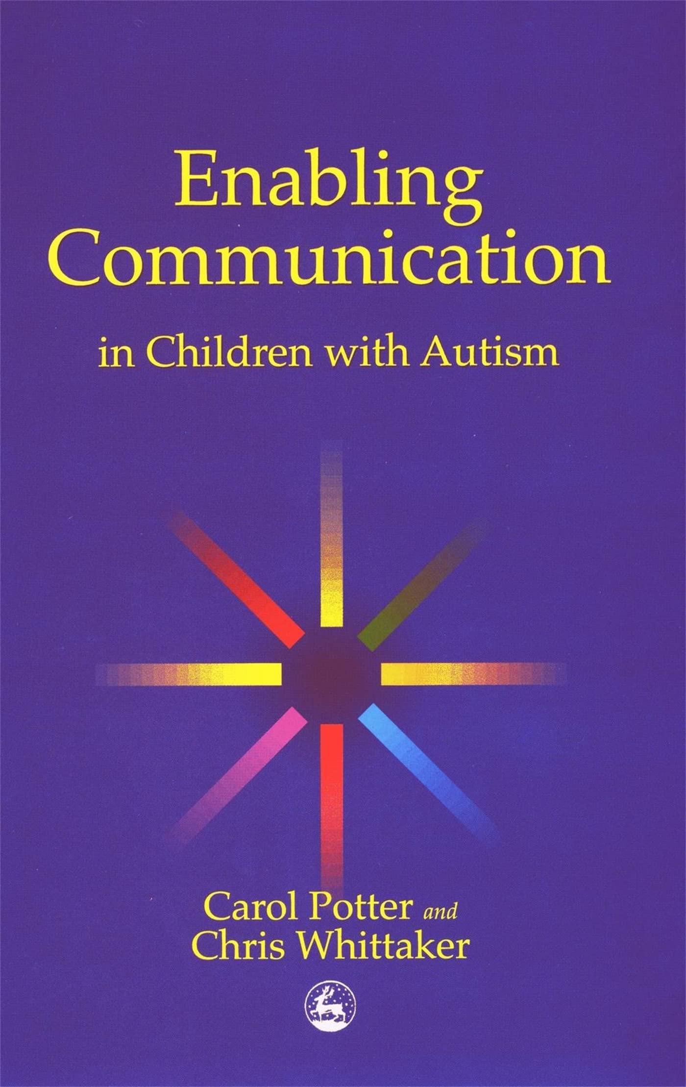 Enabling Communication in Children with Autism,Carol Potter, Chr