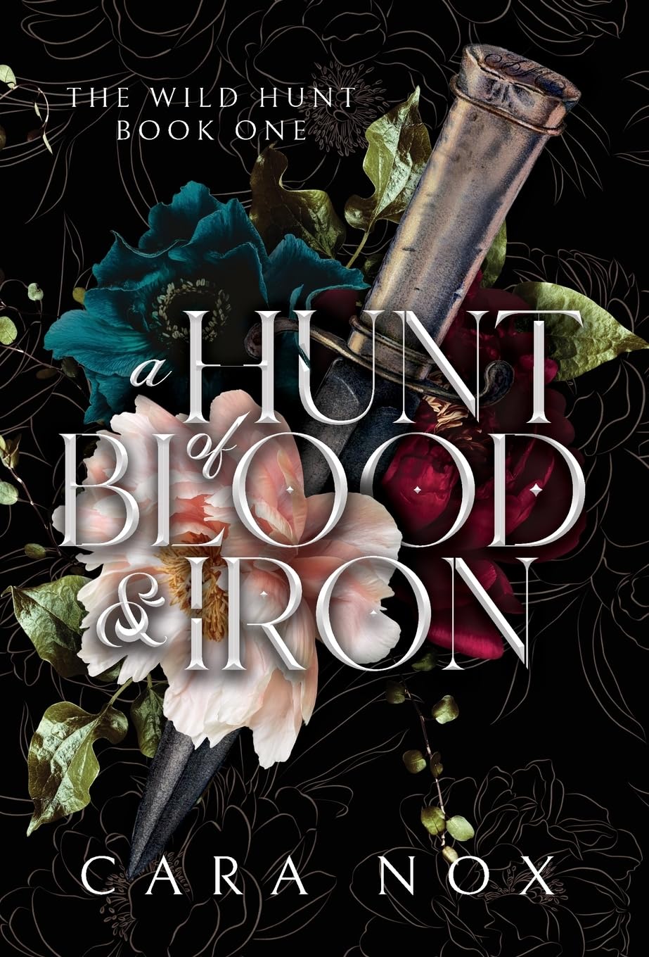A Hunt of Blood & Iron: 1 (Wild Hunt)