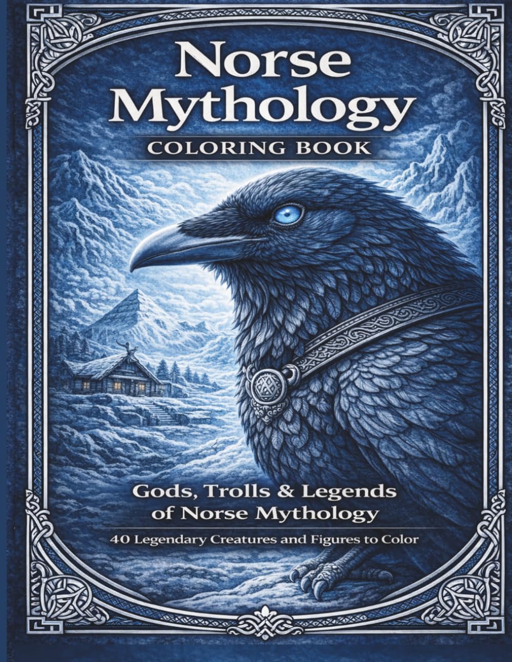 Norse Mythology Coloring Book: Gods, warriors, and mythical creatures of the Viking world (Mythology Coloring Collection)