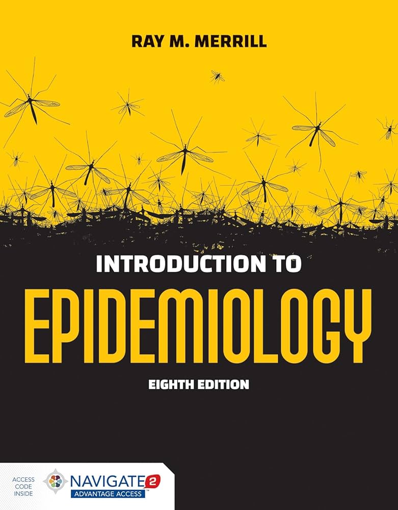 Introduction to Epidemiology: 9781284170702: Medicine & Health