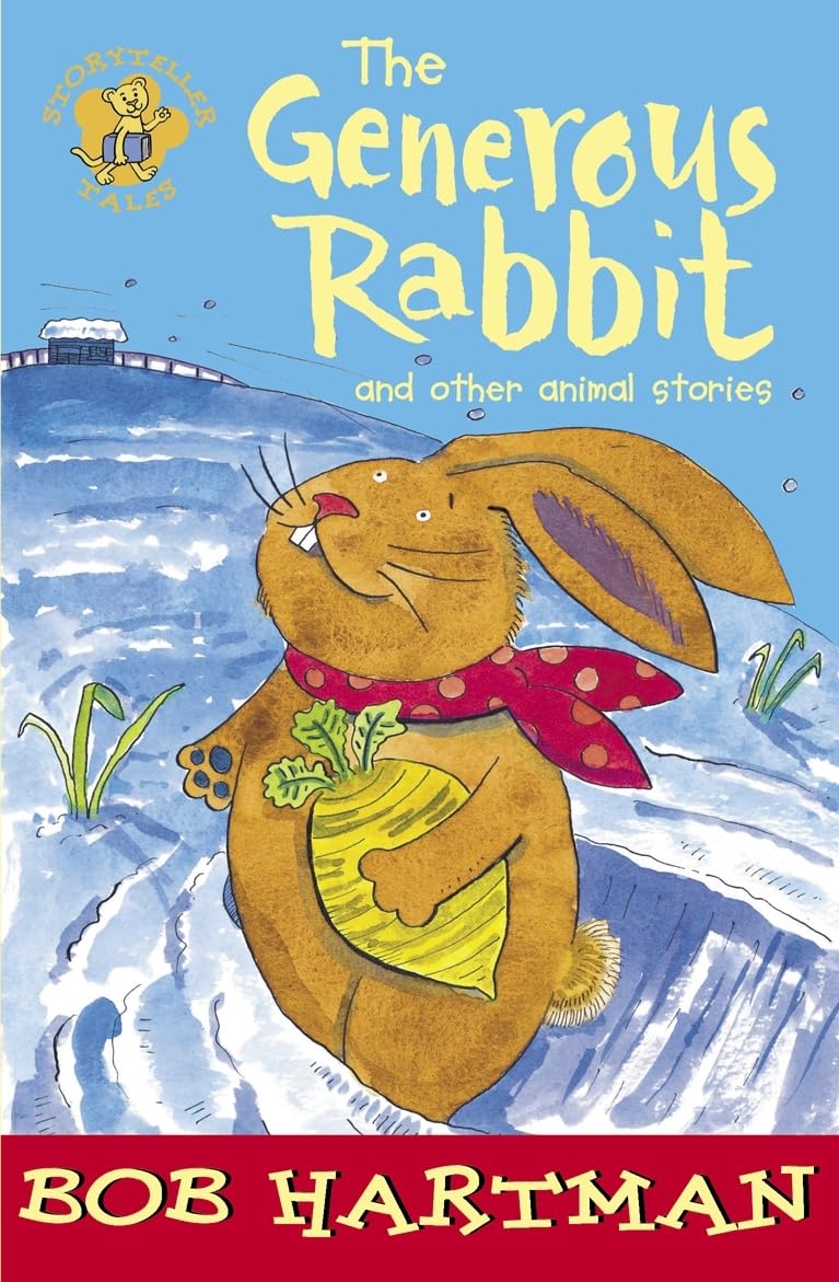 The Generous Rabbit: And Other Animal Stories (Lion Storyteller)