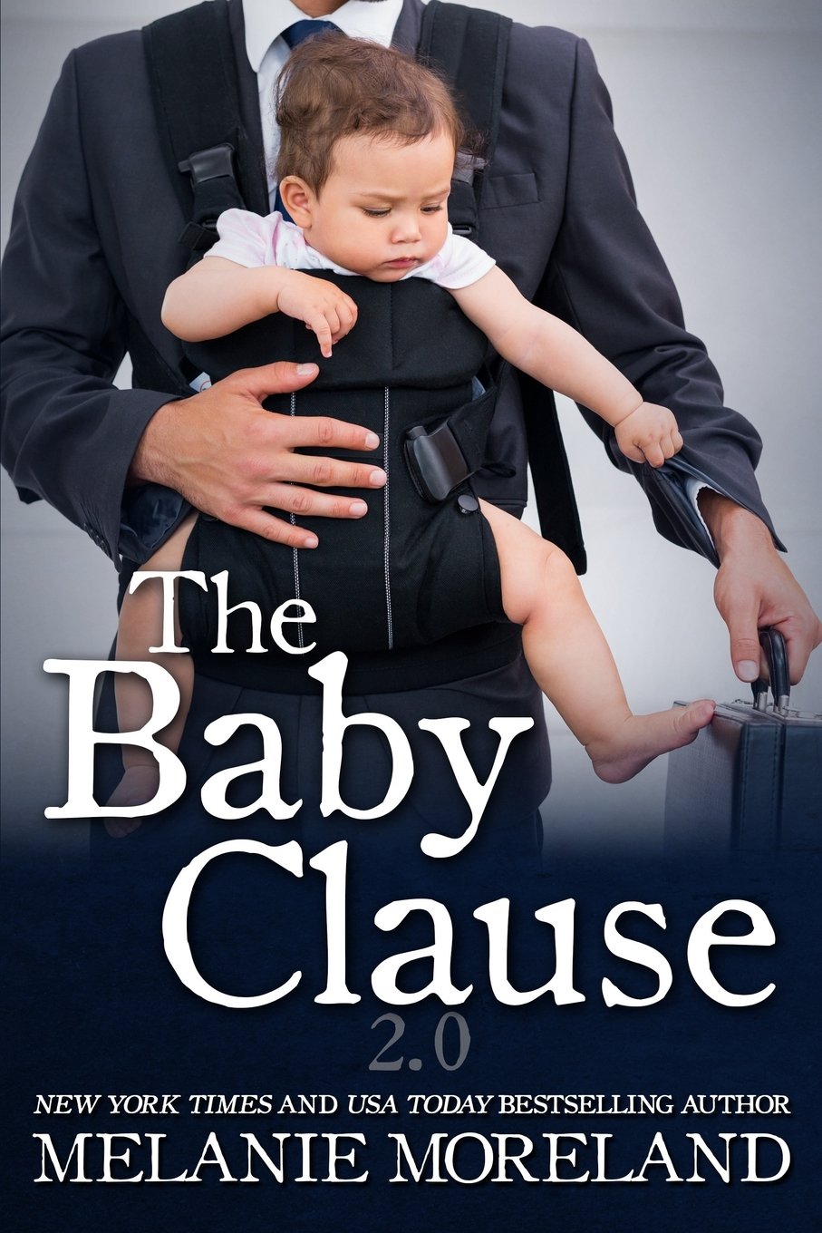 The Baby Clause: 2.0 (The Contract Series)