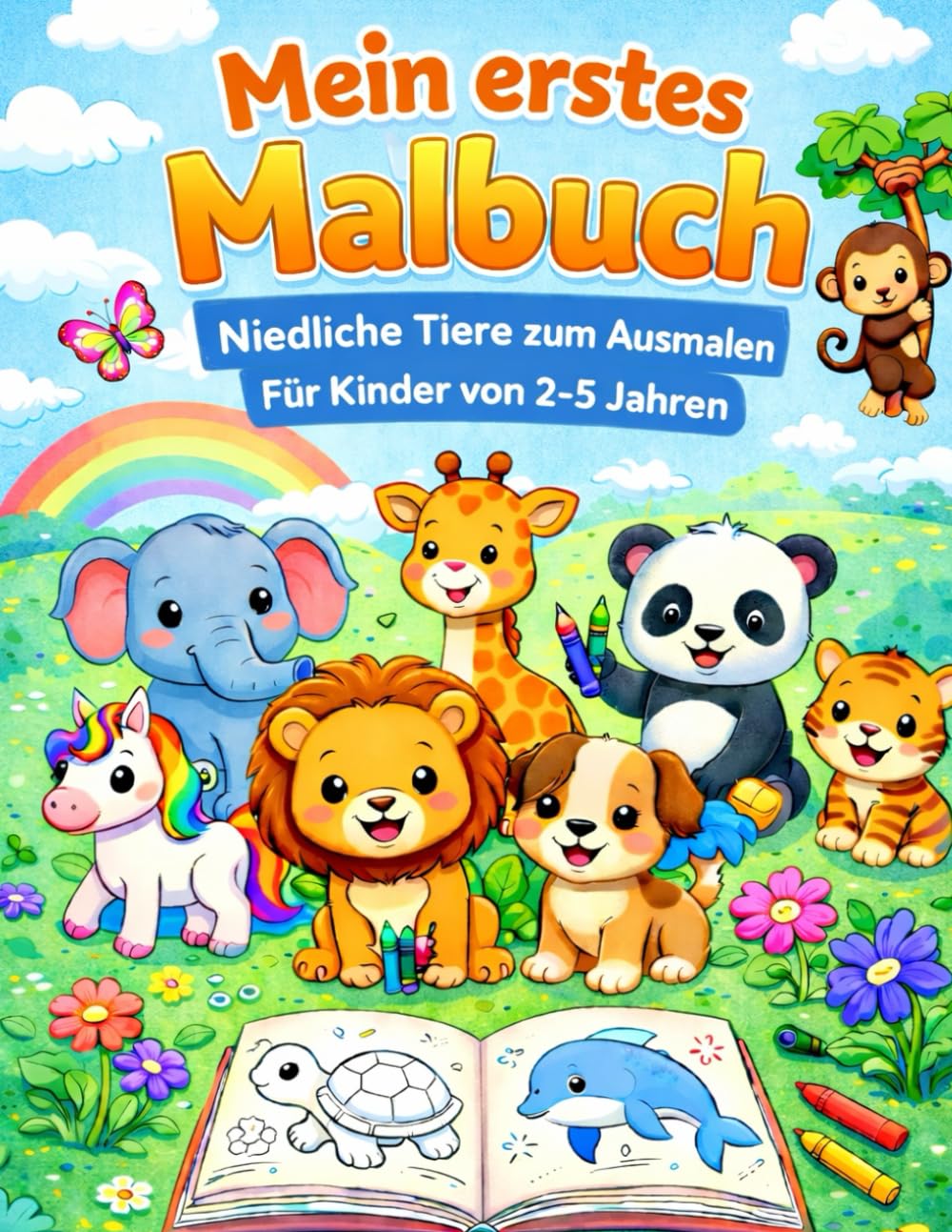 Mein erstes großes Malbuch: Tierische Ausmalbilder für KInder von 2 - 5 Jahren