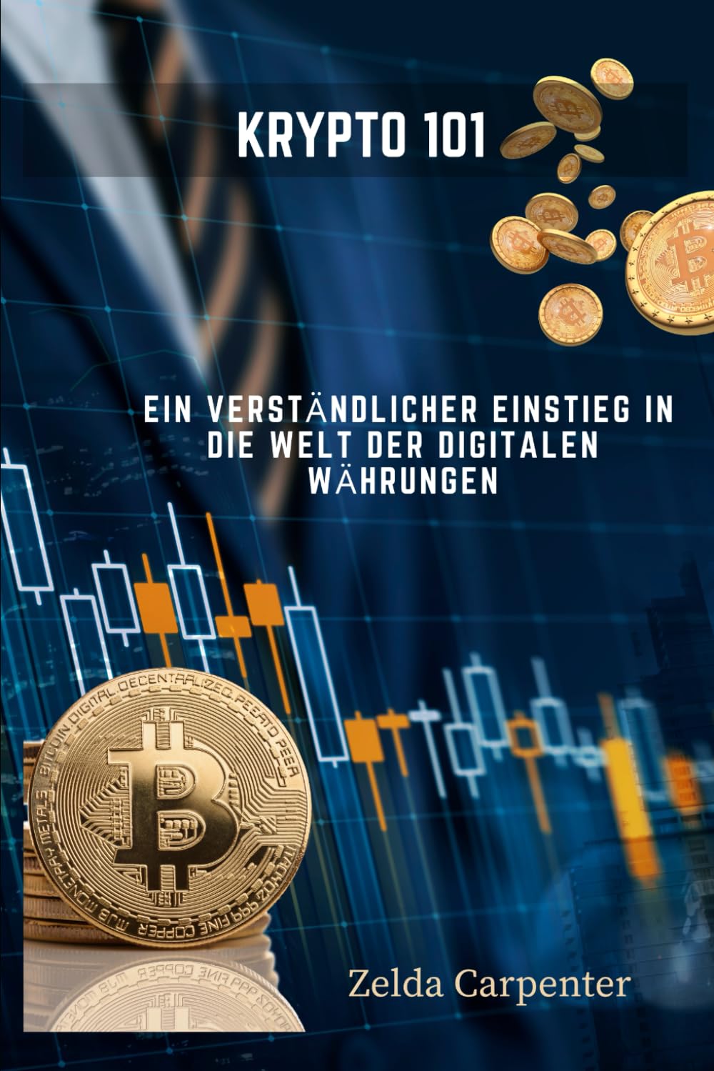 Krypto 101: Ein verständlicher Einstieg in die Welt der digitalen Währungen