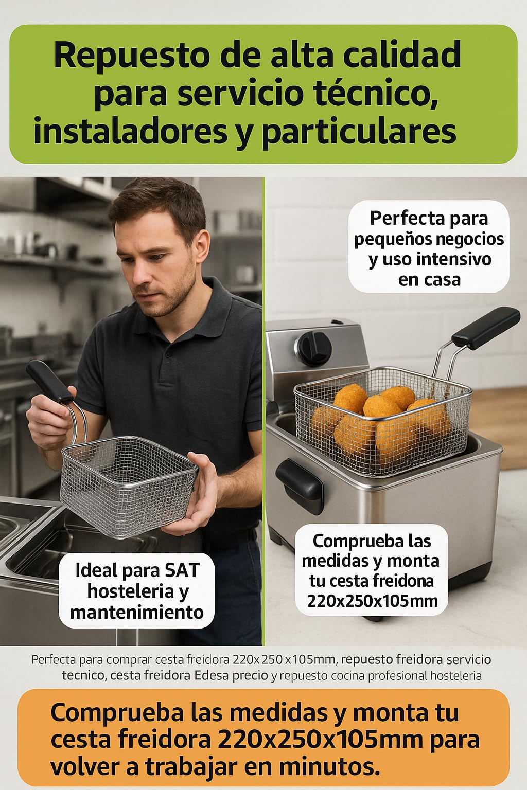 CubetasGastronorm ® cesta freidora 220x250x105mm hierro cromado repuesto profesional freidora industrial compatible con Roller Grill Fagor Edesa modelo FE-6 referencia 693017 repuesto cocina pro