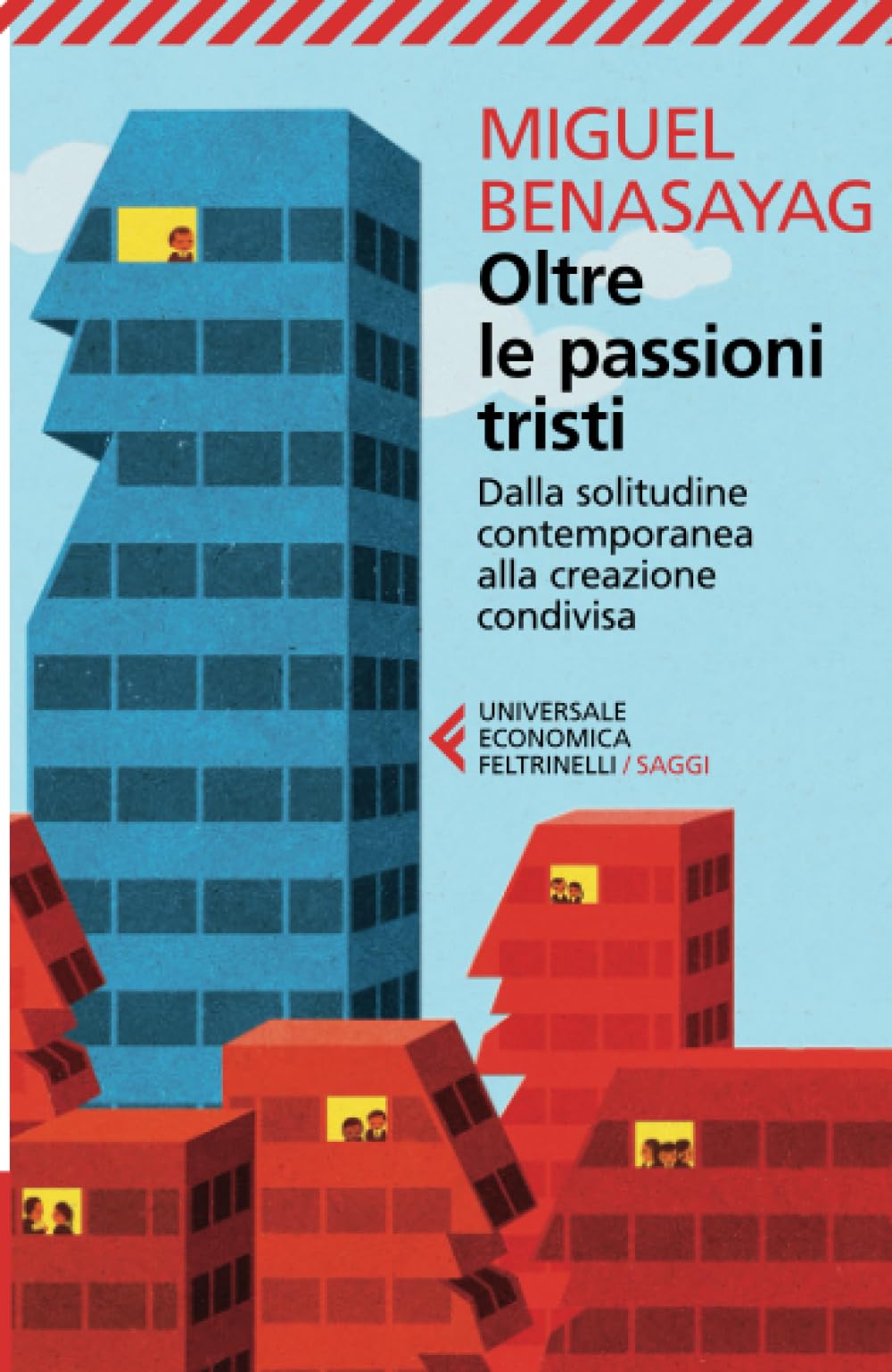 Oltre le passioni tristi