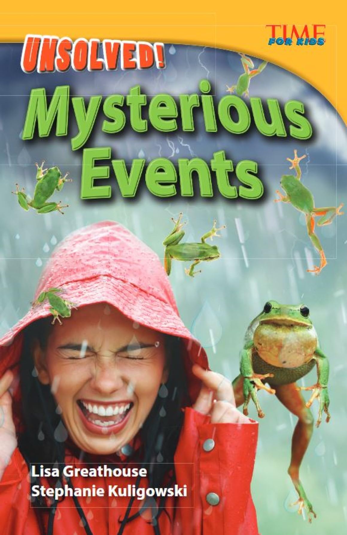 Unsolved! Mysterious Events (TIME FOR KIDS(r) Nonfiction Readers)
