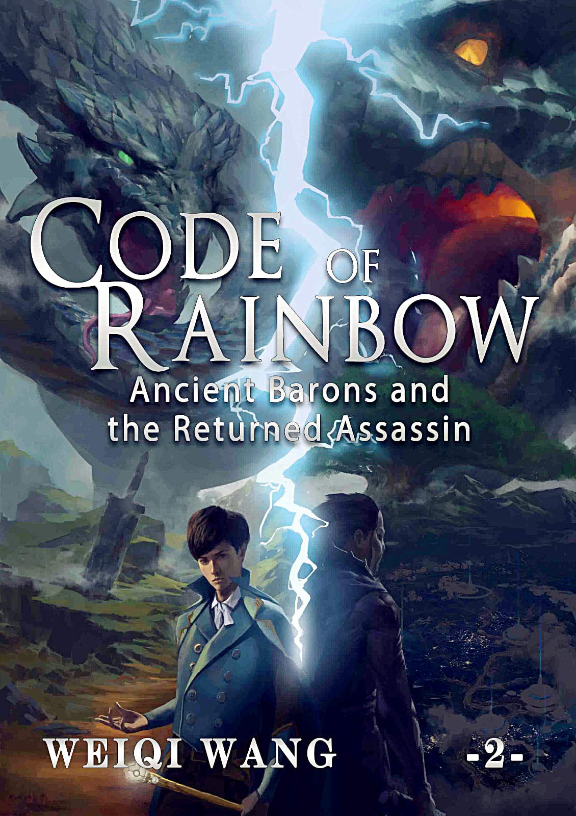 Code of Rainbow: Ancient Barons and the Returned Assassin (Book 2)