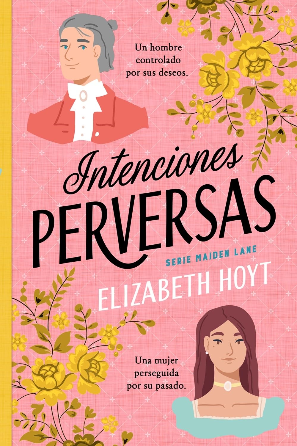 Intenciones perversas (English and Spanish Edition)