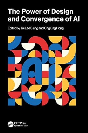 The Power of Design and Convergence of AI book cover