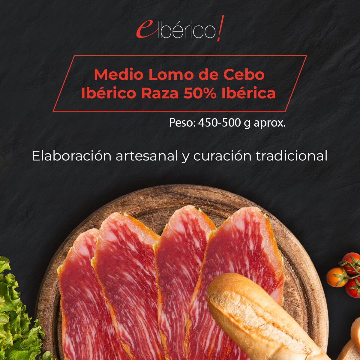 Medio Lomo de Cebo Ibérico 50% Raza Ibérica Certificado - Elaboración Tradicional - Curación Natural - Entre 500 y 650 g - Apto para celíacos - EIbérico