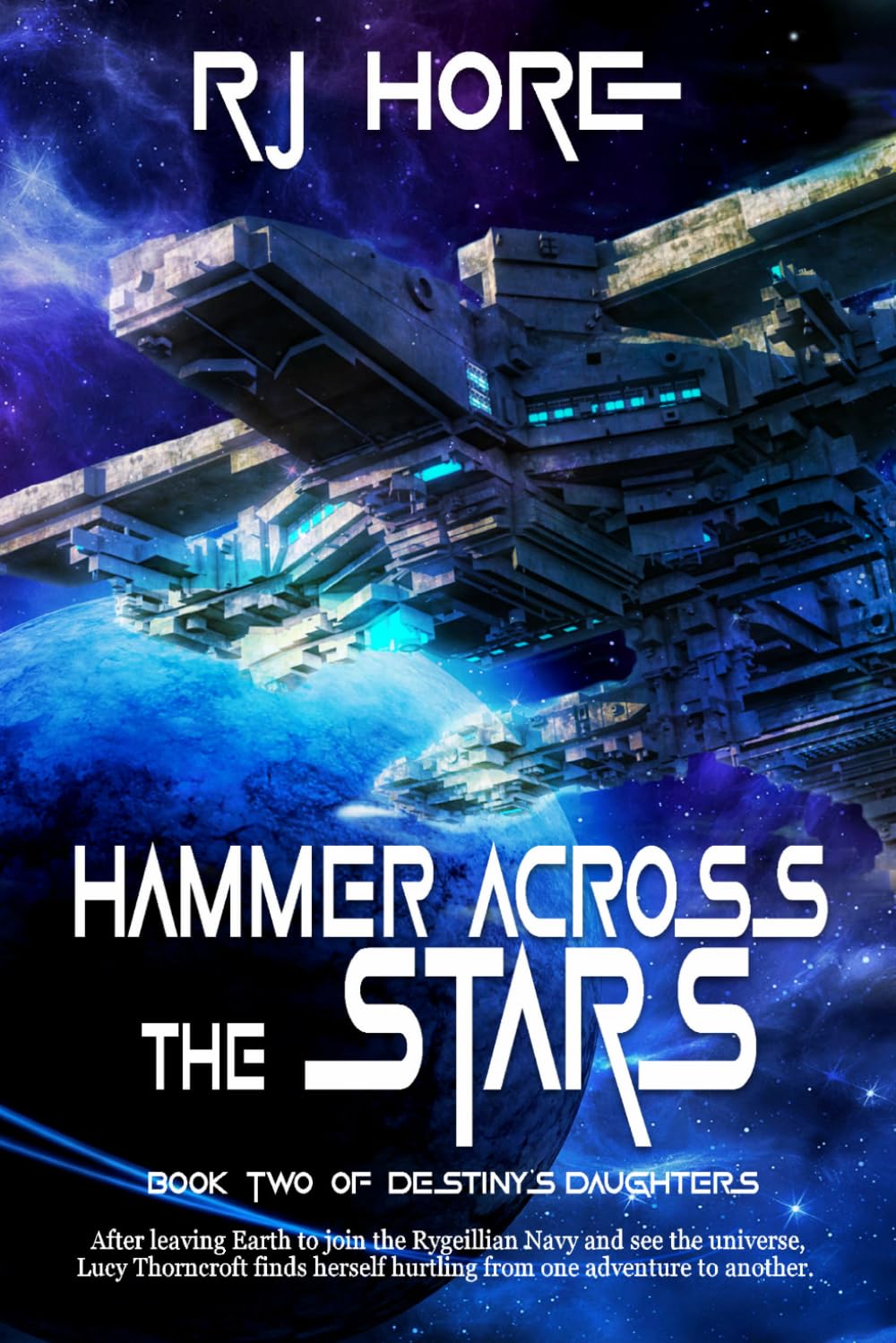 Hammer Across the Stars (Of Destiny's Daughters)