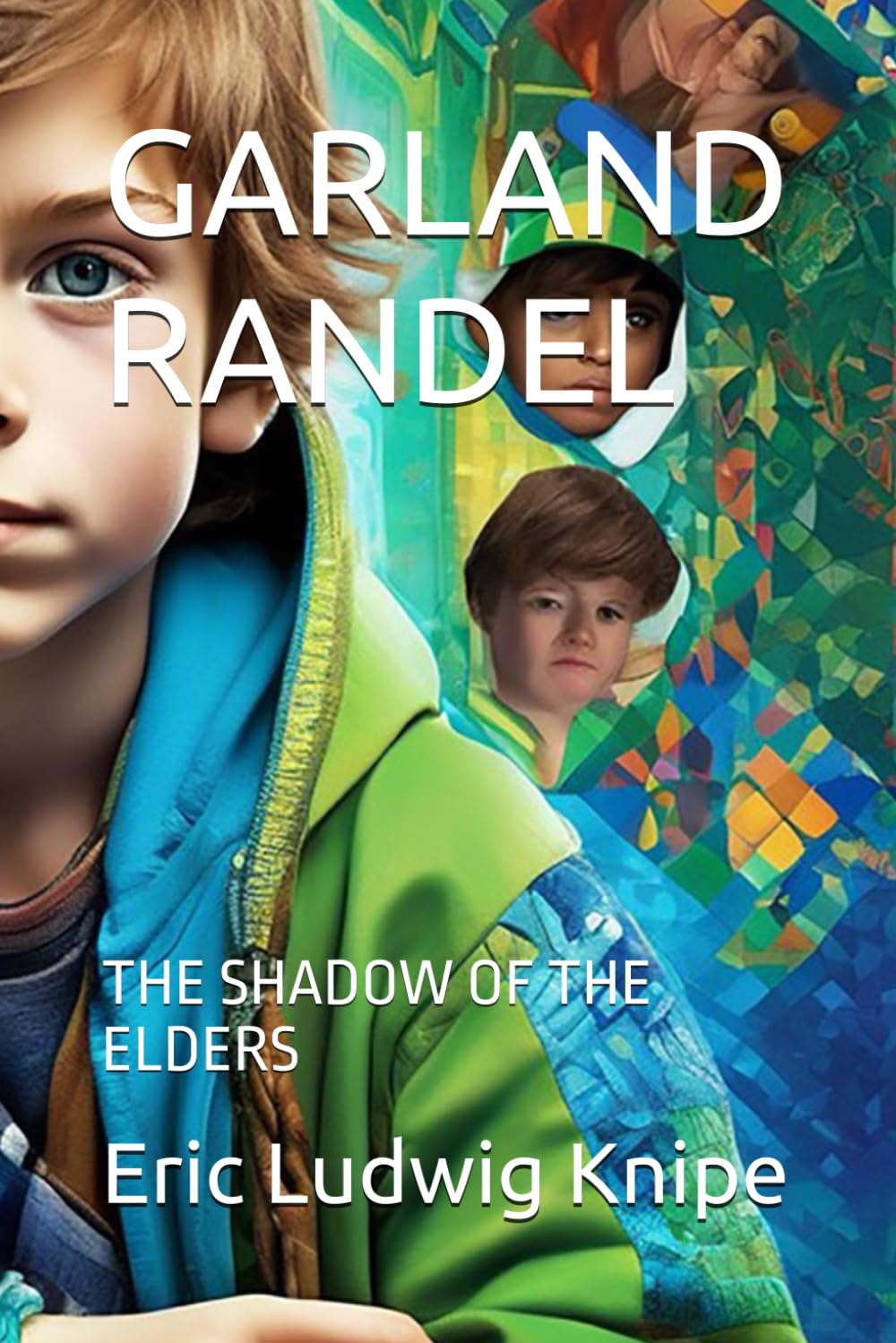 GARLAND RANDEL: THE SHADOW OF THE ELDERS: 2
