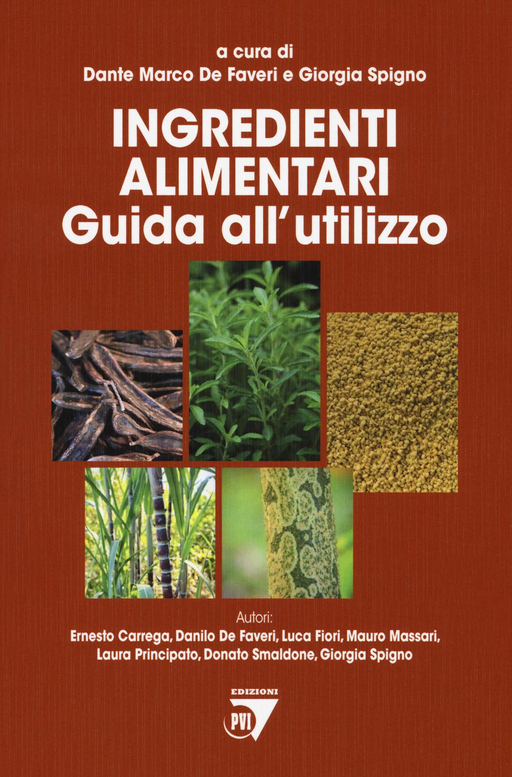 Ingredienti Alimentari. Guida All'utilizzo - 4