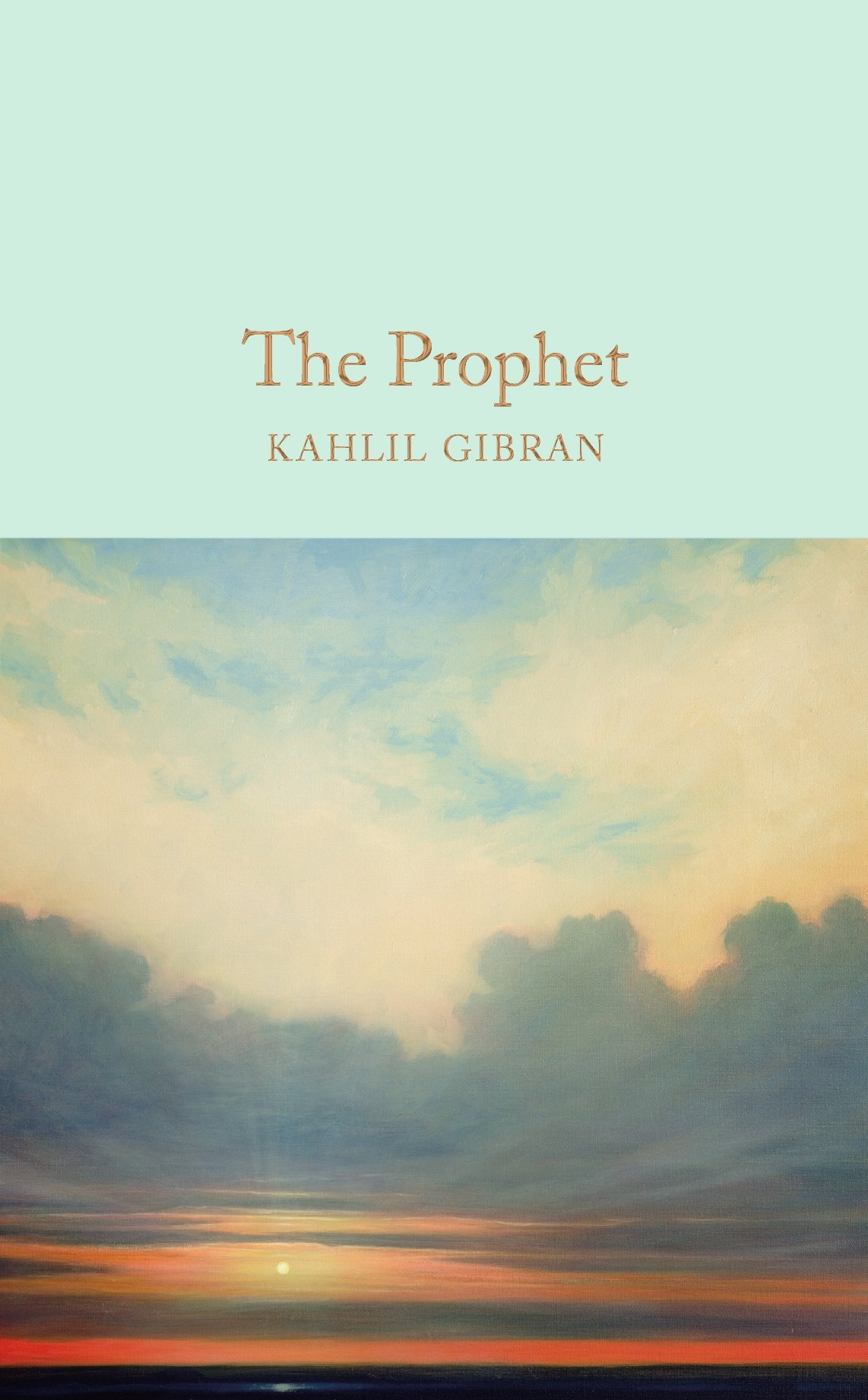 The Prophet (Macmillan Collector's Library), Gibran 9781909621596 New^*