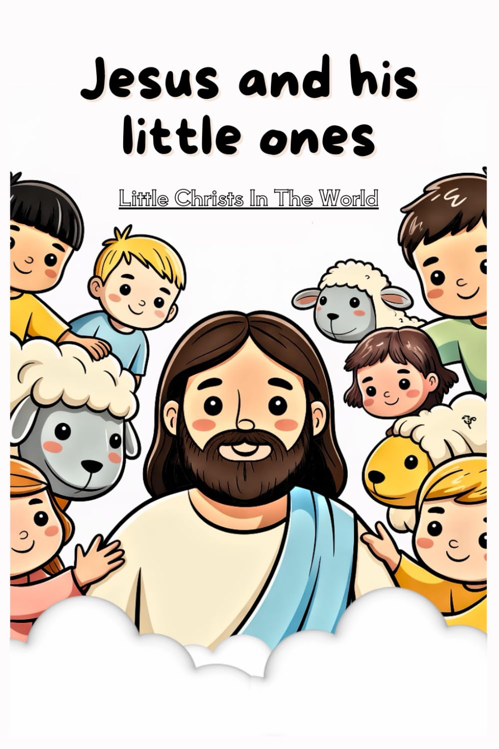 Jesus and his little ones: Little christs in the world