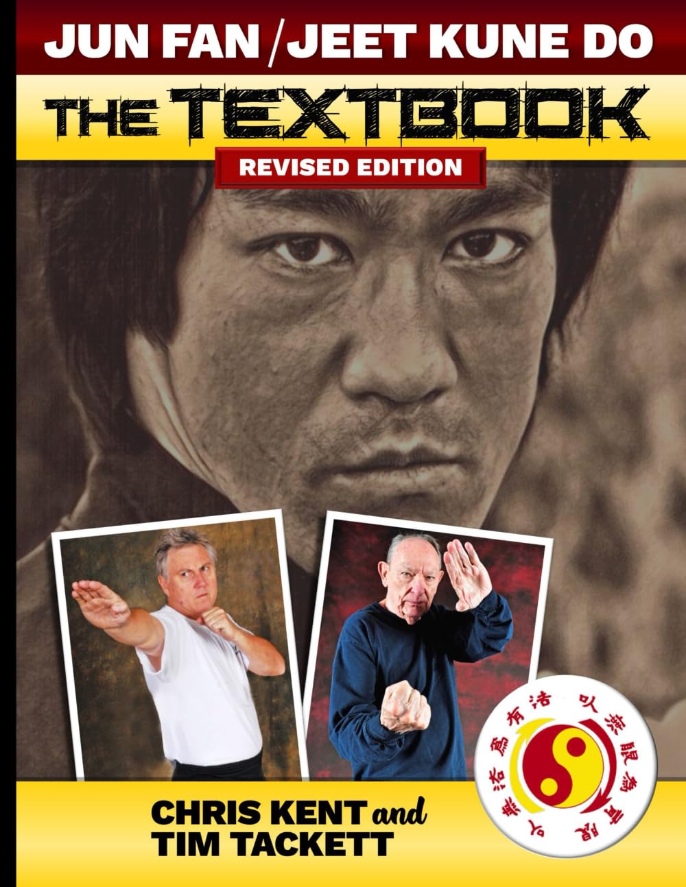 JUN FAN JEET KUNE DO THE TEXTBOOK Revised Edition
