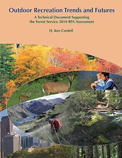 Outdoor Recreation Trends and Futures: A Technical Document Supporting the Forest Service 2010 RPA Assessment