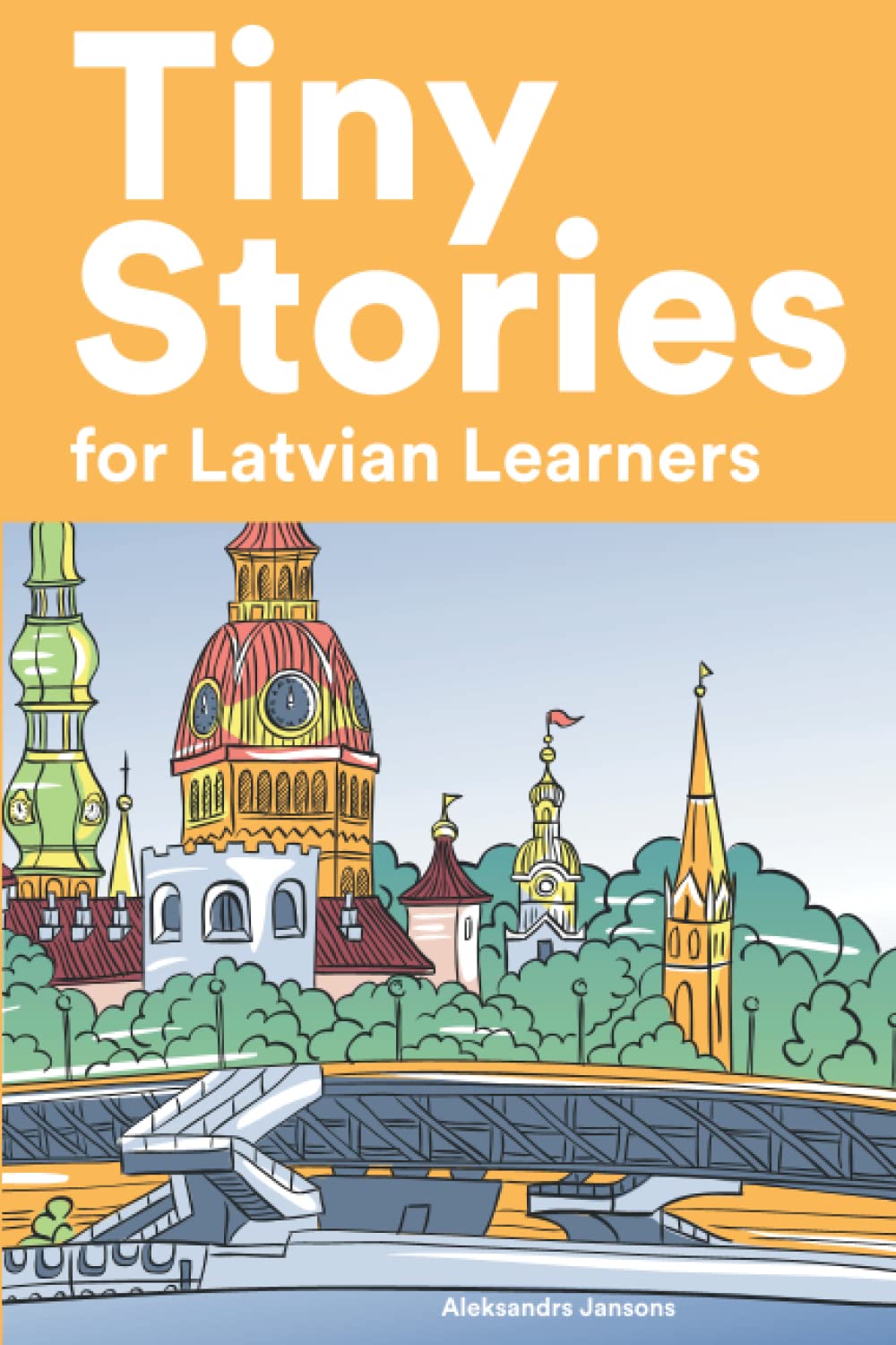 tiny-stories-for-latvian-learners-short-stories-in-latvian-for