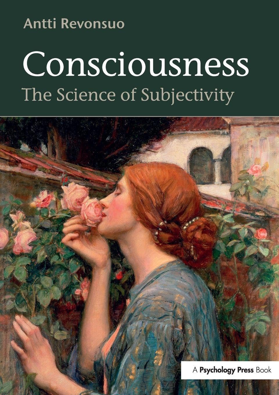 Consciousness: The Science of Subjectivity