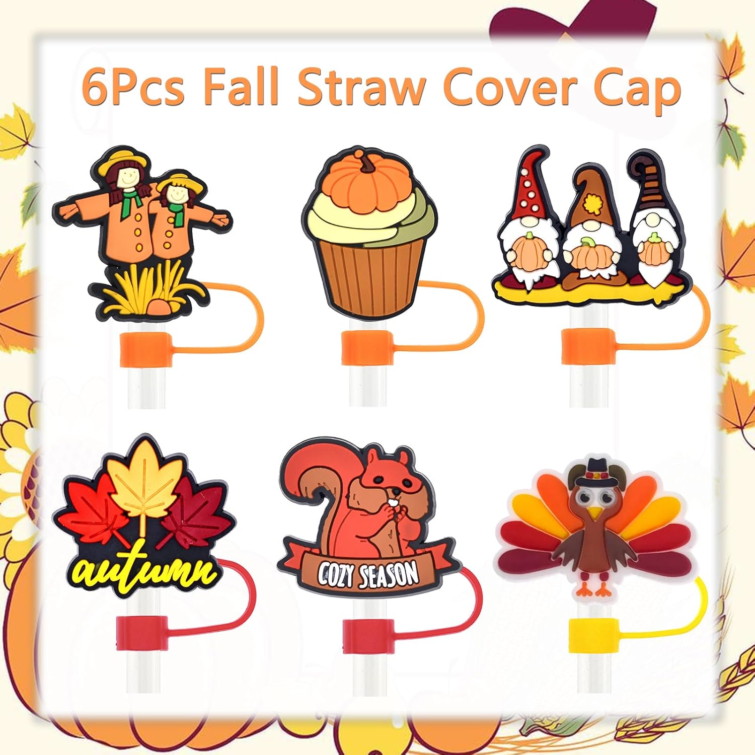 Fall Straw Cover Cap 6Pcs Thanksgiving Straw Topper 10mm Silicone Straw Cup Cover Pumpkin Turkey Squirrel Maple Leaf Gnome Straw Covers Autumn Straw Lid Protector for 30&40 Oz Tumbler Cup Accessories