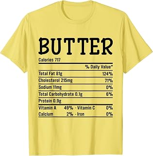 Funny Thanksgiving Christmas Food Facts Butter Nutrition T-Shirt