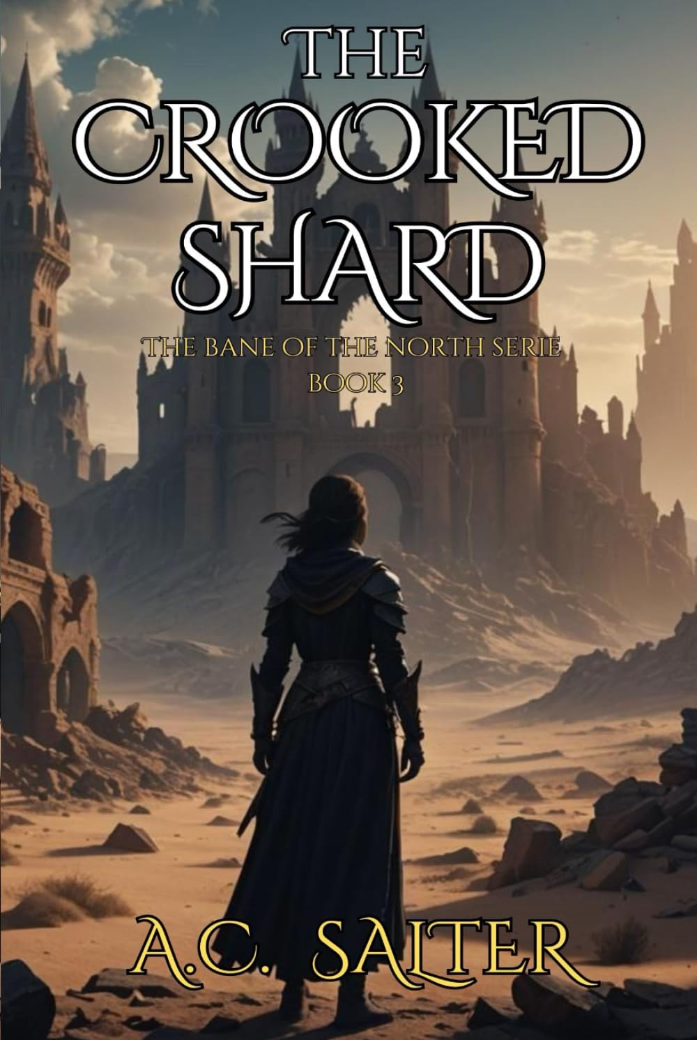 The Crooked Shard: Epic Viking Fantasy (The Bane Of The North)