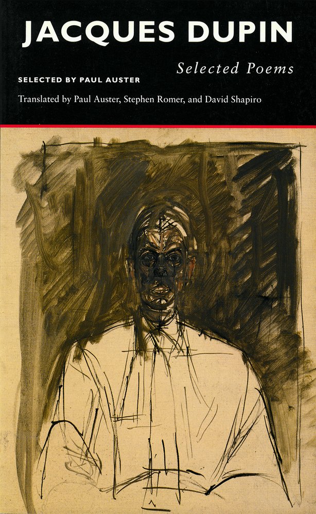Selected Poems | Jacques Dupin (Contemporary French Poetry in Translation)