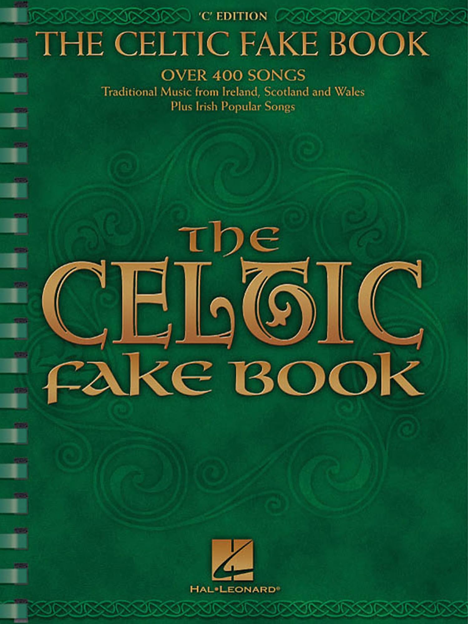 The Celtic Fake Book by  Hal Leonard Publishing Corporation - 9780634017278