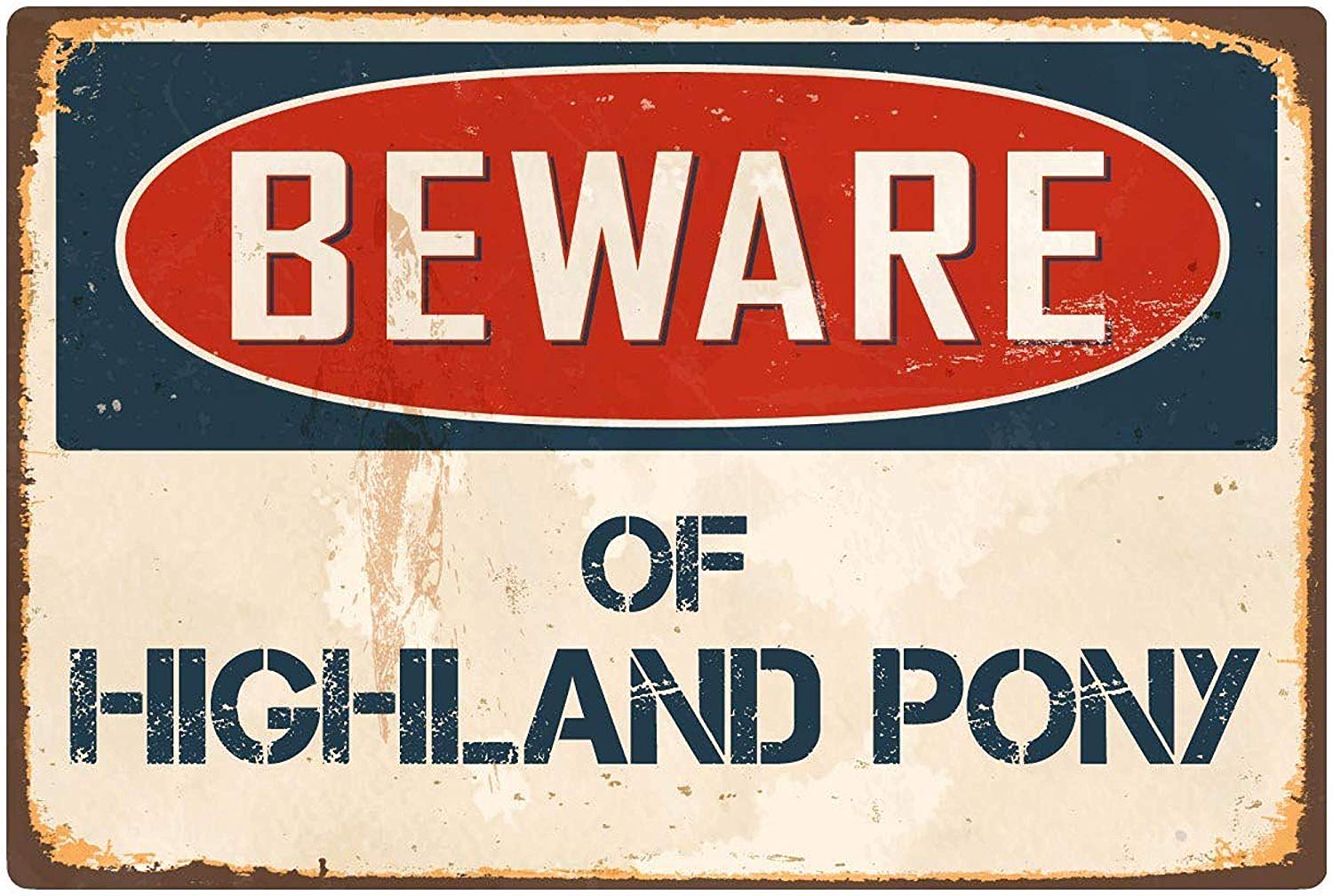 Bioprocess Beware Of Highland Pony Decor Poster Wall Art Tin Sign Decor Metal Sign Poster 8X12 Inches
