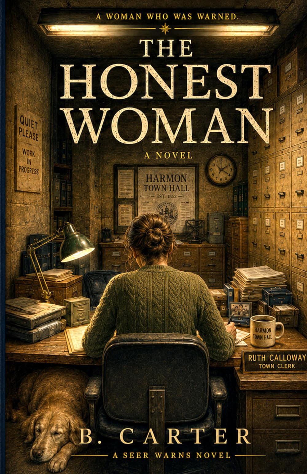 The Honest Woman: A Seer Warns Novel