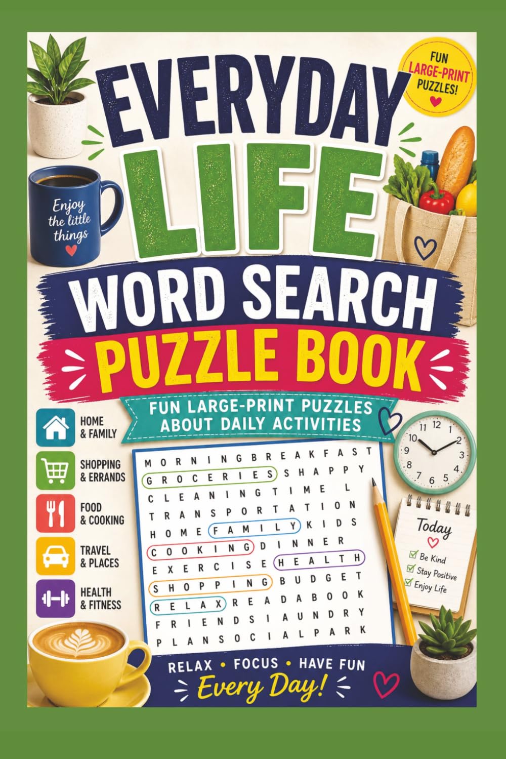 Everyday Life: Word Search Puzzle Book Large Print