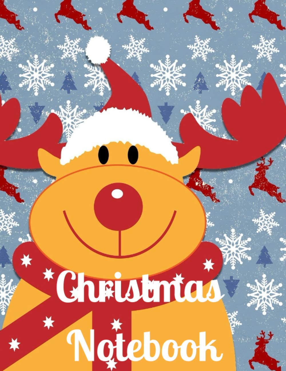 CHRISTMAS NOTEBOOK: Reindeer christmas notebook, christmas planner, 120 page notebook