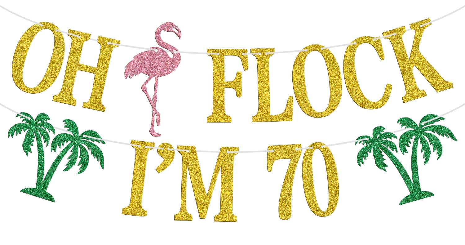 Oh Flock I'm 70 Banner, Glitter Happy 70th Birthday Anniversary Party Decorations, Pineapple Party Decor, Hawaiian Luau Tropical Aloha 70 Theme Photo Props