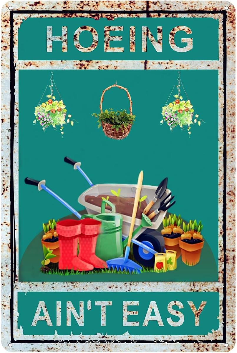 HEIOKEY Divertido cartel de jardín de 8.0 x 12.0 in, señal de Hoeing Ain't Easy, decoración de letrero de metal para jardín, regalos de jardinería para mujeres amantes del jardín, decoración de jardín vintage para el hogar, patio, uso en interiores y exteriores