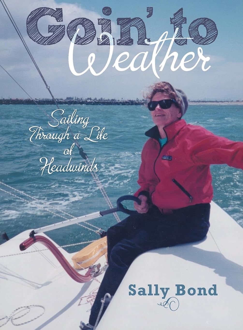 Goin' To Weather