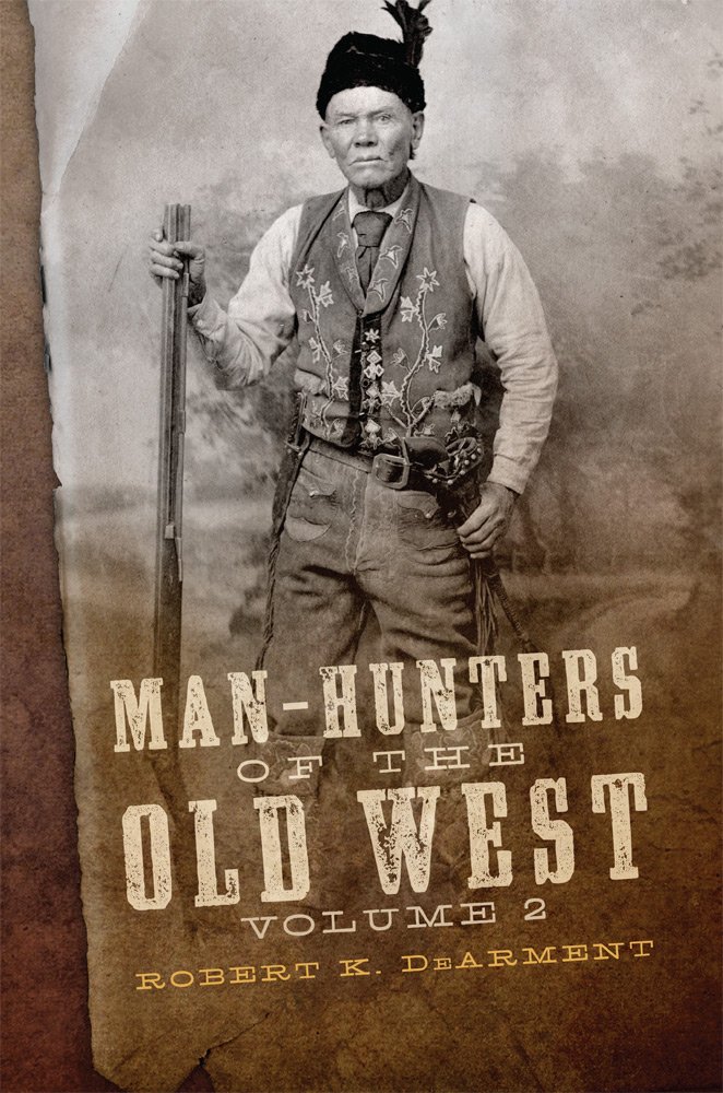 Man-Hunters of the Old West
