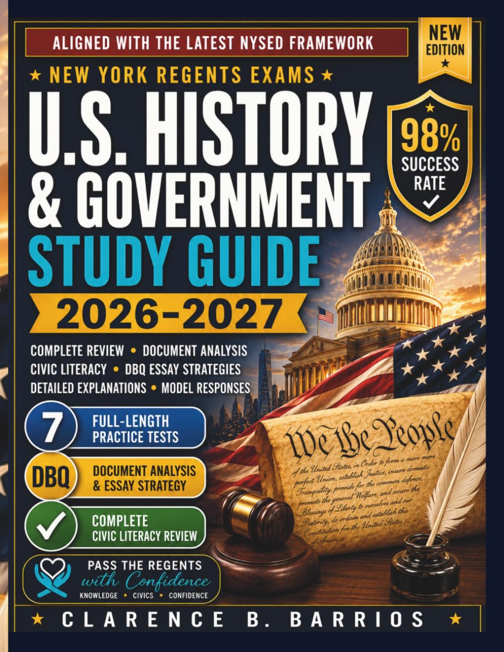 New York Regents Exams United States History & Government Study Guide 2026–2027: Complete Review with Document Analysis, Civic Literacy, DBQ Essay ... Practice Tests (The Regents Mastery Series)