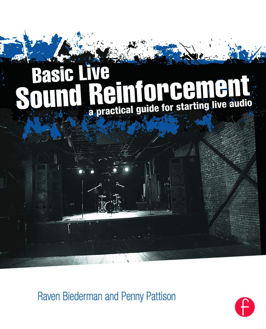 Buy Basic Live Sound Reinforcement: A Practical Guide for Starting Live Audio — BookShops.in