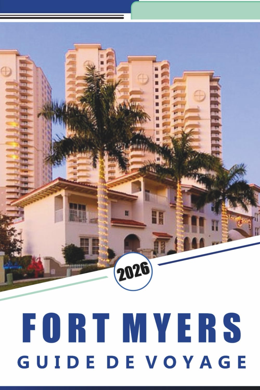 FORT MYERS GUIDE DE VOYAGE 2026: Découvrez des plages immaculées, les principales attractions, la cuisine locale, la vie nocturne, les cartes, ... en île et des conseils de voyage locaux.