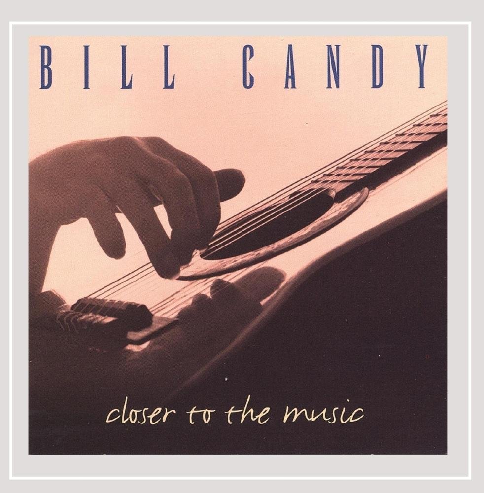 Closer to the Music [Audio CD] Bill Candy