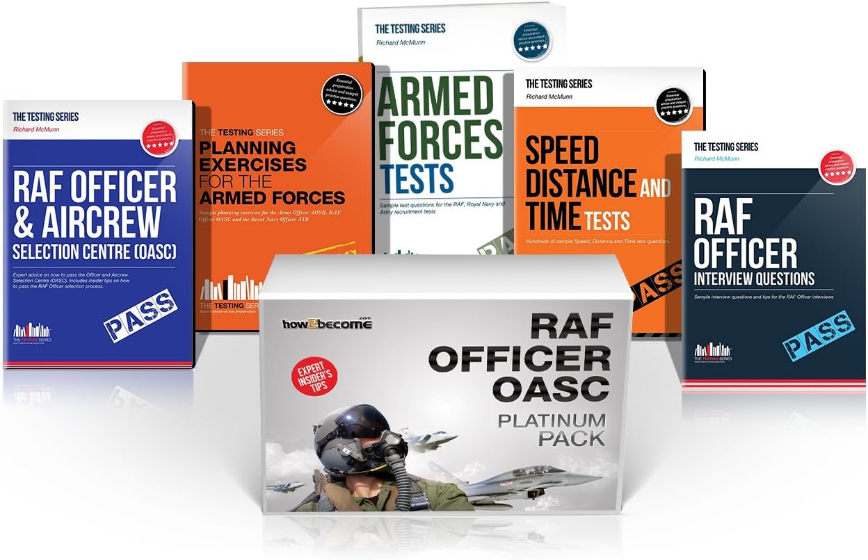 RAF OFFICER OASC Platinum Box Set: RAF Officer and Aircrew Selection Centre OASC, Planning Exercises, Armed Forces Tests, Speed, Distance and Time and ... Questions and Answers: 1 (Career Kit) Paperback – Box set, 24 Oct. 2014