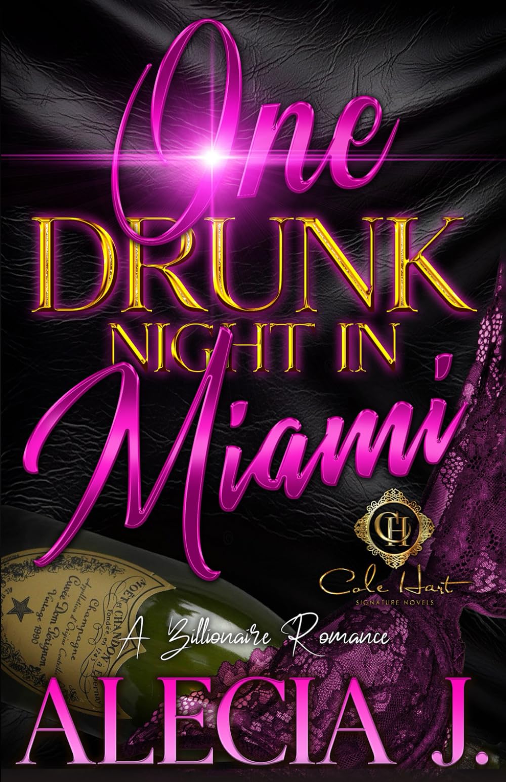 One Drunk Night In Miami: A Billionaire Romance: An African American Romance: 1