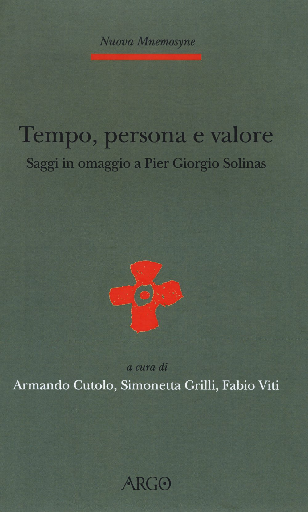 Tempo, Persona E Valore. Saggi In Omaggio A Pier Giorgio Solinas - 4