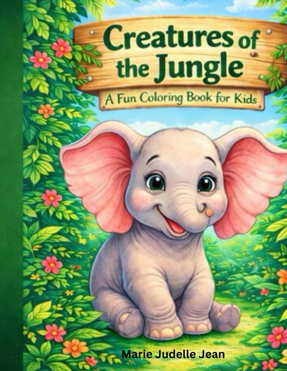 Creatures of the Jungle Coloring Book for Kids Ages 4–8: jungle animals coloring book for kids